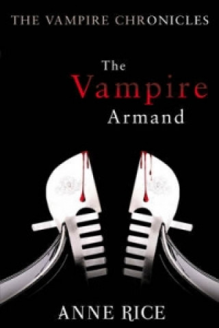 Książka Vampire Armand Anne Rice