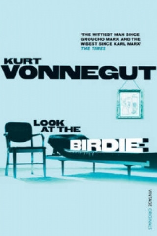 Carte Look at the Birdie Kurt Vonnegut