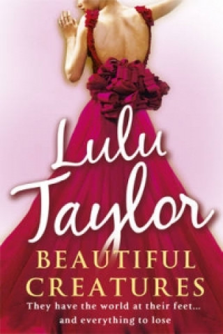 Könyv Beautiful Creatures Lulu Taylor