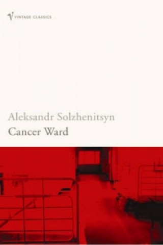Könyv Cancer Ward Aleksandr Solzhenitsyn