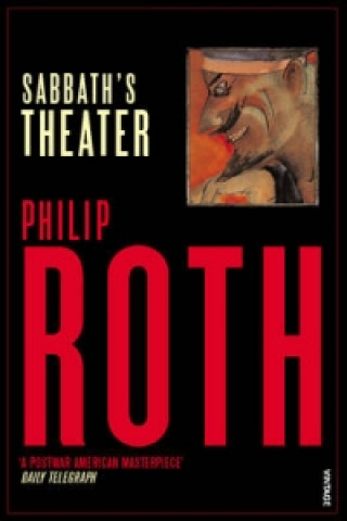 Kniha Sabbath's Theater Philip Roth