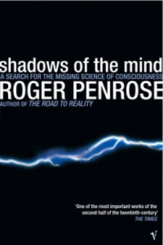 Könyv Shadows Of The Mind Roger Penrose