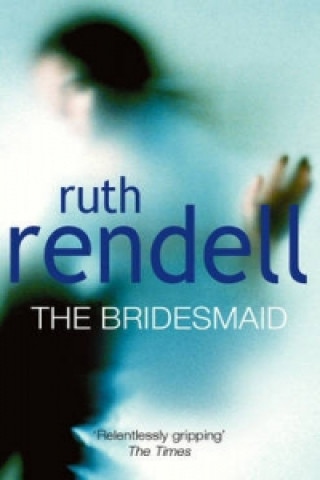 Könyv Bridesmaid Ruth Rendell