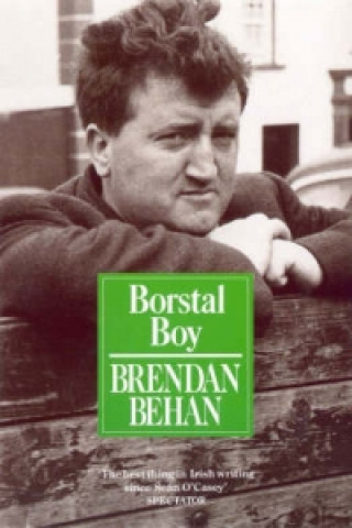 Könyv Borstal Boy Brendan Behan