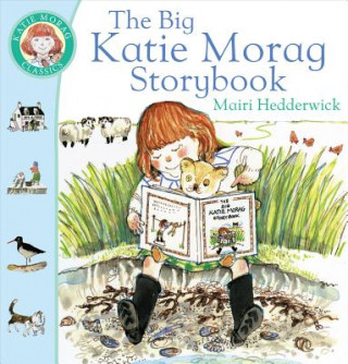 Kniha Big Katie Morag Storybook Mairi Hedderwick