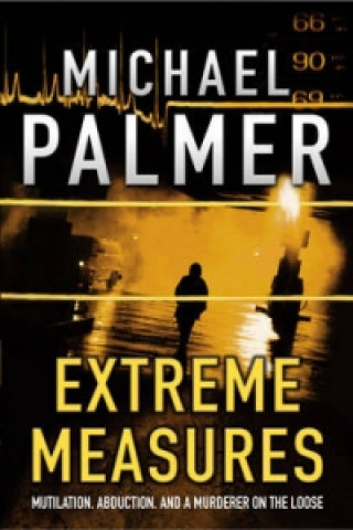 Carte Extreme Measures Michael Palmer