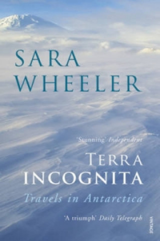 Book Terra Incognita Sara Wheeler