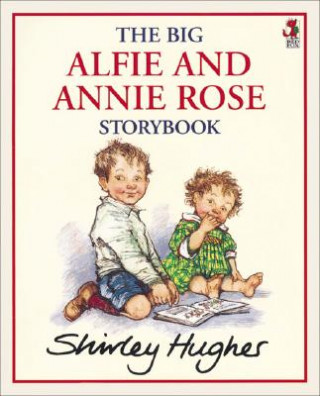 Carte Big Alfie And Annie Rose Storybook Shirley Hughes