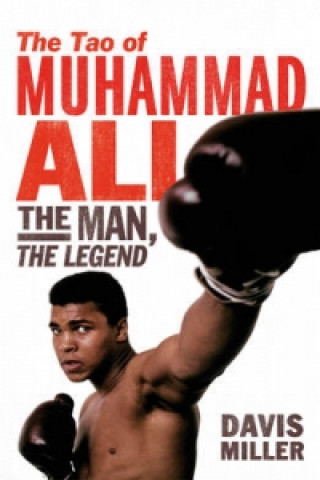 Könyv Tao of Muhammad Ali Davis Miller