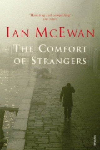 Kniha Comfort of Strangers Ian McEwan