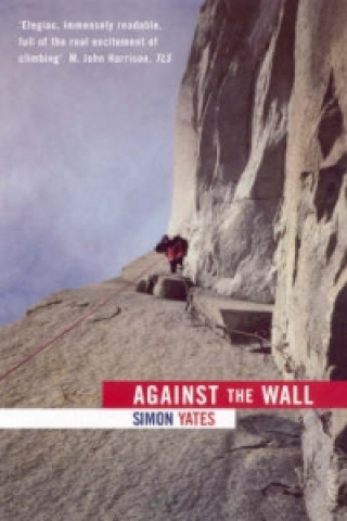 Kniha Against The Wall Simon Yates