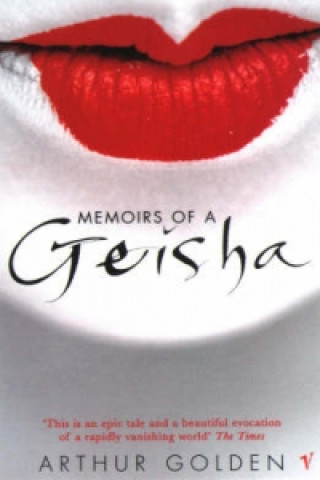 Kniha Memoirs of a Geisha Arthur Golden