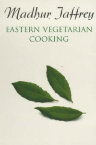Könyv Eastern Vegetarian Cooking Madhur Jaffrey