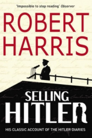 Könyv Selling Hitler Robert Harris