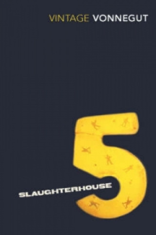 Könyv Slaughterhouse 5 Kurt Vonnegut