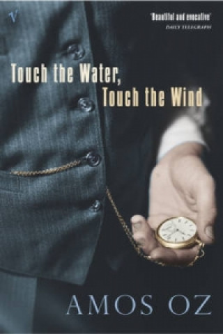Könyv Touch the Water, Touch the Wind Amos Oz
