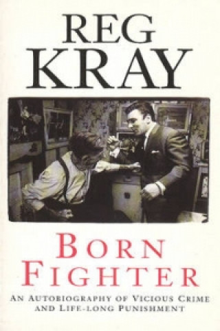 Książka Born Fighter Reggie Kray