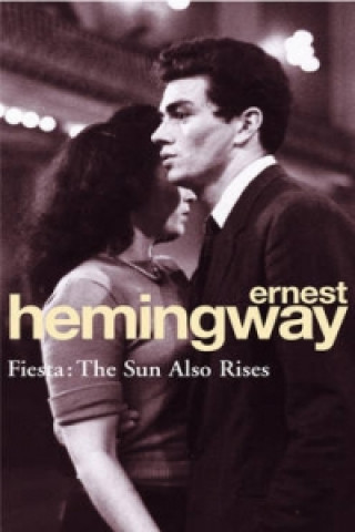 Книга Fiesta Ernest Hemingway