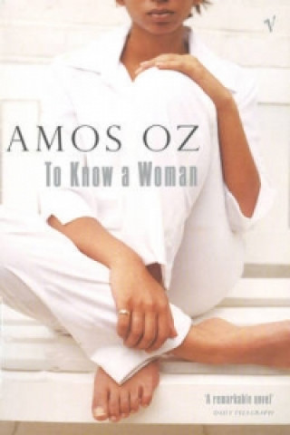 Kniha To Know A Woman Amos Oz