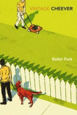 Книга Bullet Park John Cheever