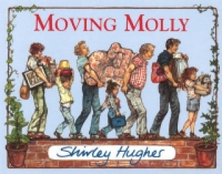 Könyv Moving Molly Shirley Hughes