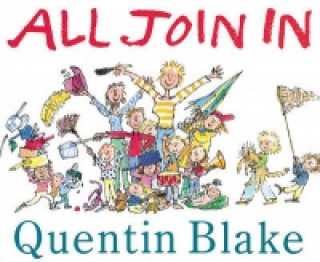 Carte All Join In Quentin Blake