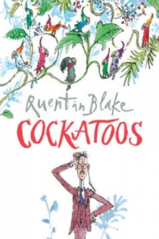 Libro Cockatoos Quentin Blake