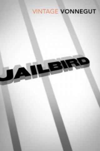 Carte Jailbird Kurt Vonnegut