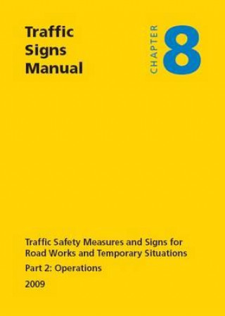 Książka Traffic Signs Manual Great Britain: Department for Transport