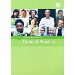 Carte Mental Capacity Act 2005 code of practice Great Britain: Department for Constitutional Affairs