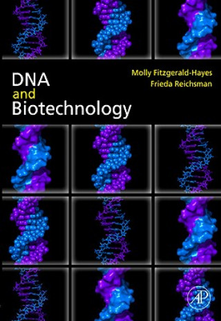 Könyv DNA and Biotechnology Molly Fitzgerald-Hayes