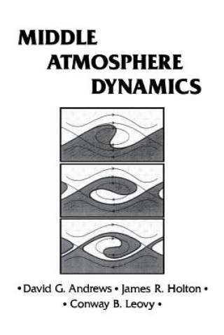 Livre Middle Atmosphere Dynamics David G. Andrews