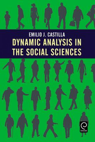 Kniha Dynamic Analysis in the Social Sciences Emilio Castilla