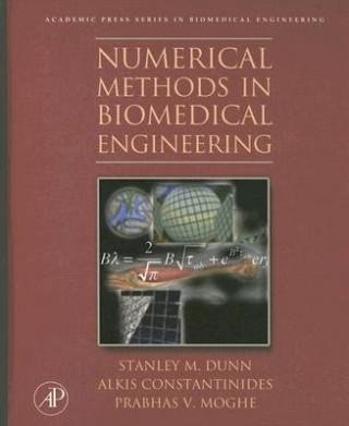 Kniha Numerical Methods in Biomedical Engineering Alkis Constantinides