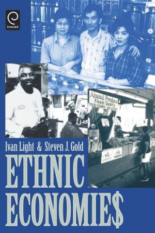 Kniha Ethnic Economies Ivan H. Light