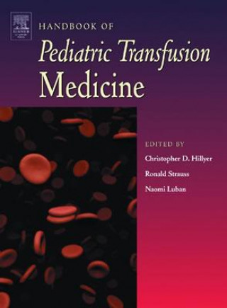 Kniha Handbook of Pediatric Transfusion Medicine Hillyer