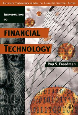 Kniha Introduction to Financial Technology Roy S Freedman