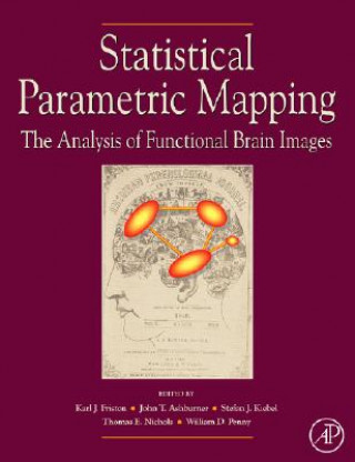 Könyv Statistical Parametric Mapping: The Analysis of Functional Brain Images Karl J. Friston