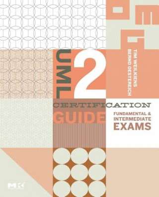 Könyv UML 2 Certification Guide Tim Weilkiens