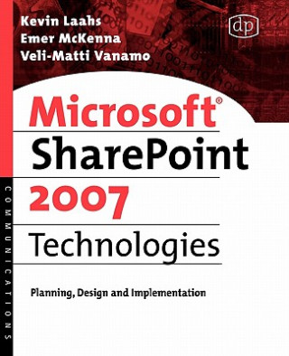 Knjiga Microsoft SharePoint 2007 Technologies Laahs