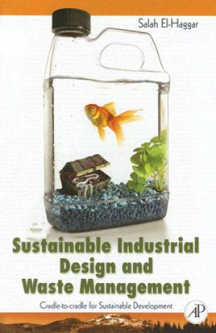 Kniha Sustainable Industrial Design and Waste Management Haggar