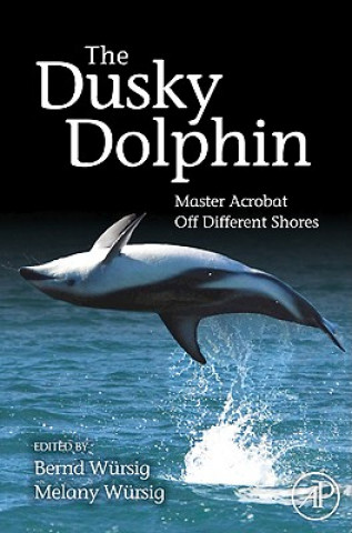 Book Dusky Dolphin Bernd Wursig