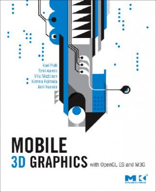 Kniha Mobile 3D Graphics Pulli