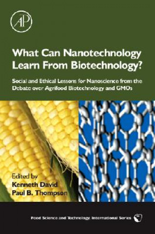 Livre What Can Nanotechnology Learn From Biotechnology? Kenneth David