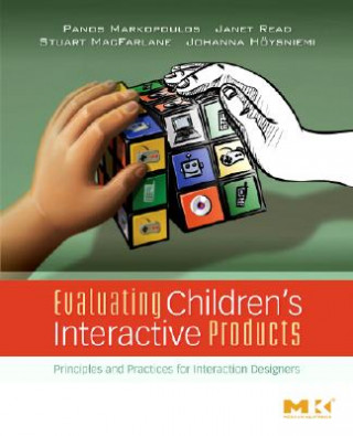 Boek Evaluating Children's Interactive Products Markopoulos