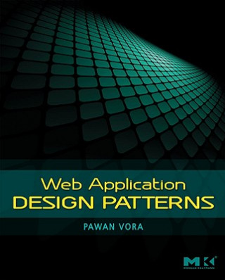 Książka Web Application Design Patterns Vora