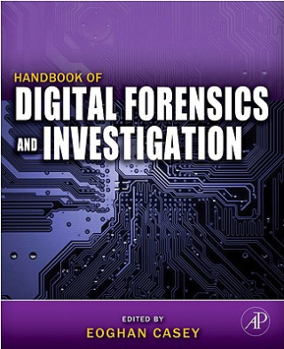 Kniha Handbook of Digital Forensics and Investigation Eoghan Casey