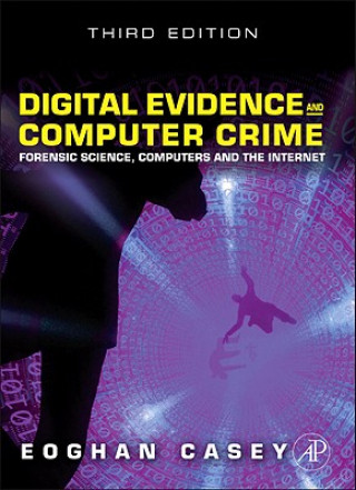 Książka Digital Evidence and Computer Crime Eoghan Casey