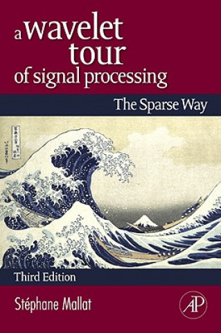 Knjiga Wavelet Tour of Signal Processing Stephane Mallat