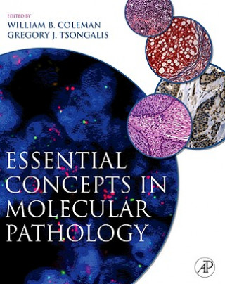 Книга Essential Concepts in Molecular Pathology William Coleman